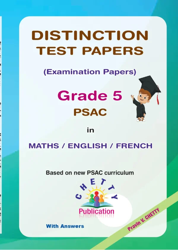 Grade 5 Distinction Test Papers (Maths - English - French)