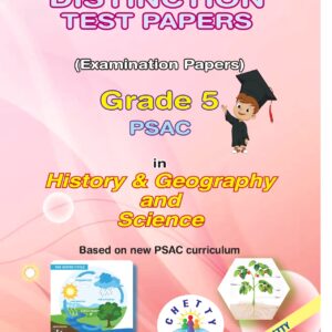 Grade 5 Distinction Test Papers (History Geography & Science)
