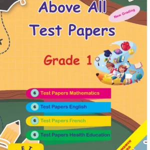 Grade 1 Test Papers (Above All)